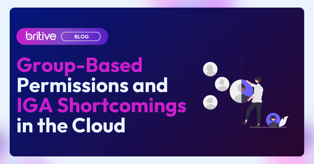 Group-Based Permissions and IGA Shortcomings in the Cloud 
